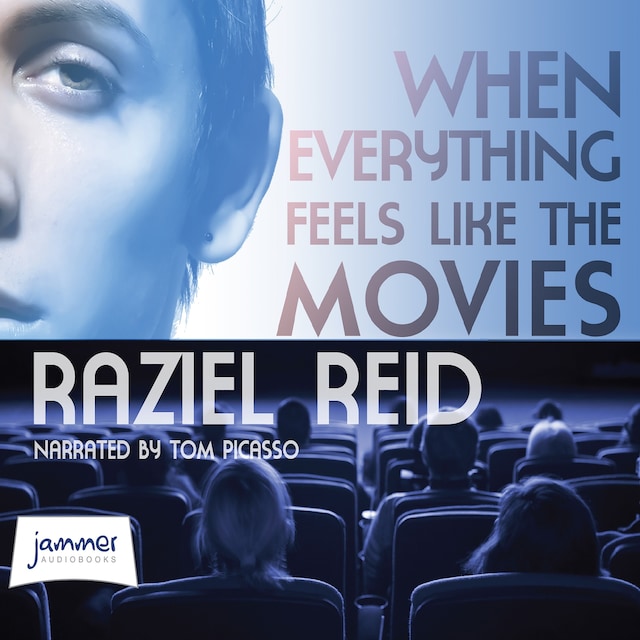 Book cover for When Everything Feels Like The Movies