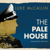 The Pale House: Gregor Reinhardt series, Book 2