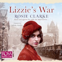 Lizzie's War: Workshop Girls, Book 2