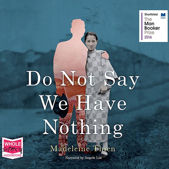 Book cover for Do Not Say We Have Nothing