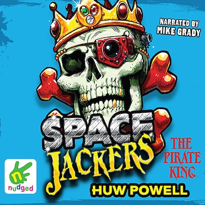 Spacejackers: The Pirate King