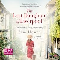 The Lost Daughter of Liverpool