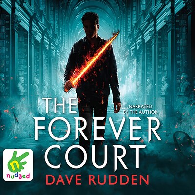 The Forever Court: Knights of the Borrowed Dark, Book 2