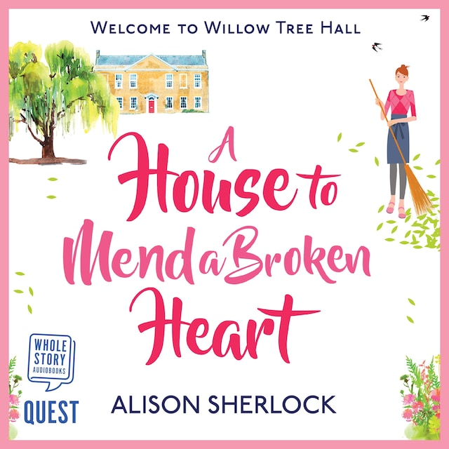 Book cover for A House to Mend a Broken Heart