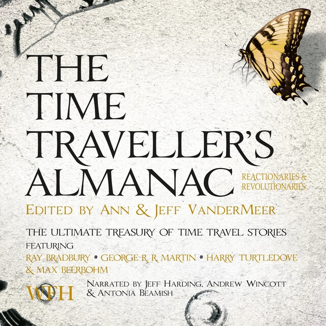 Book cover for The Time Traveller's Almanac: Reactionaries & Revolutionaries