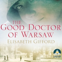 The Good Doctor of Warsaw