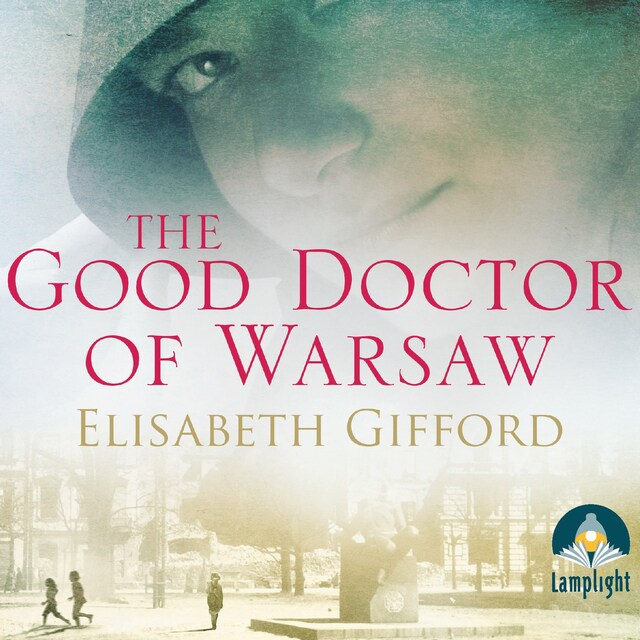 Book cover for The Good Doctor of Warsaw