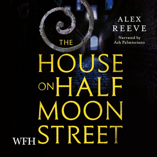 Book cover for The House on Half Moon Street