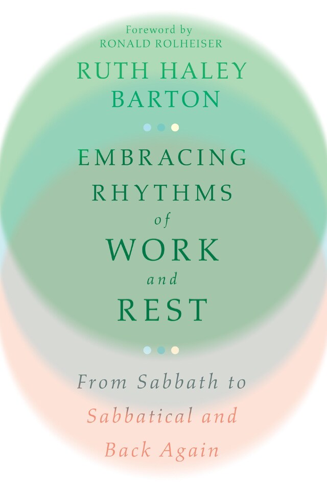 Book cover for Embracing Rhythms of Work and Rest