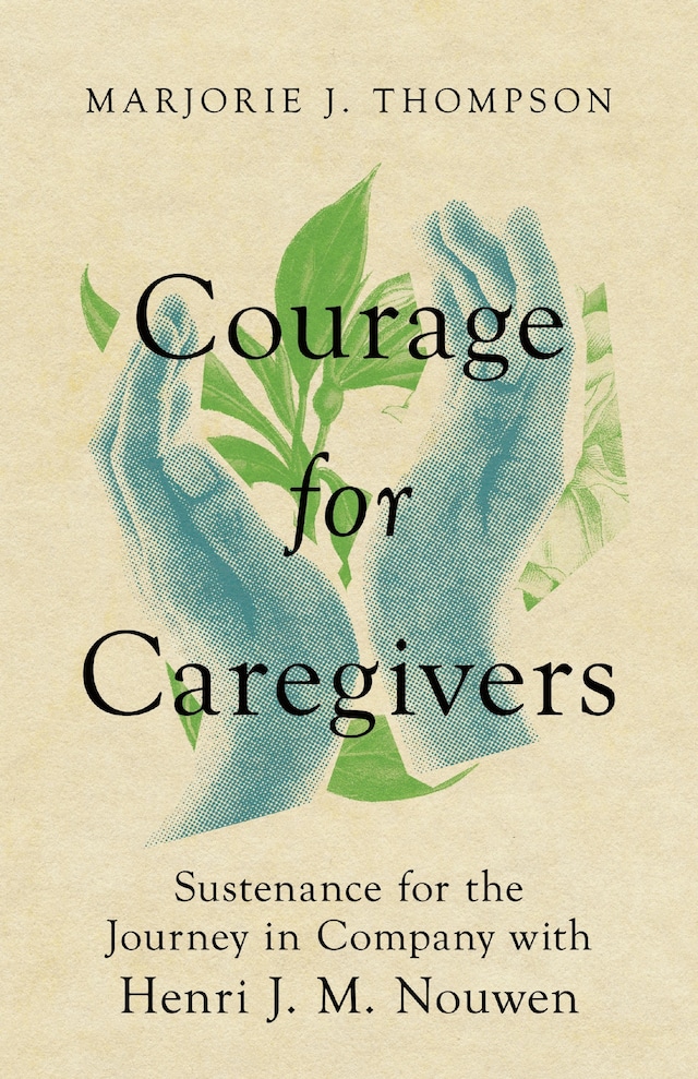 Book cover for Courage for Caregivers