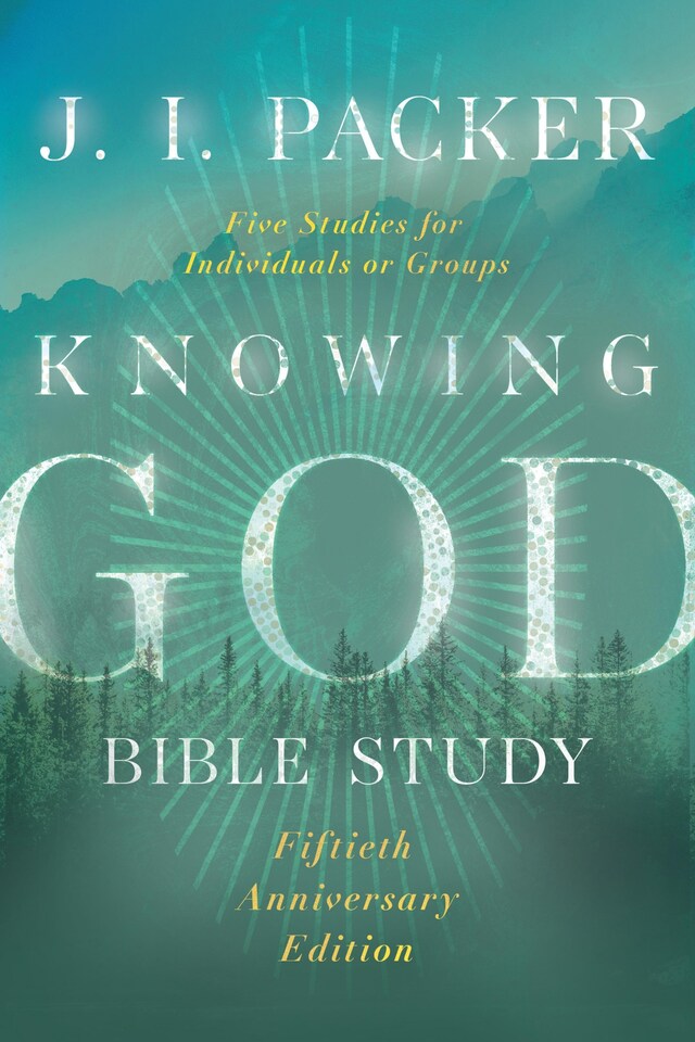 Copertina del libro per Knowing God Bible Study