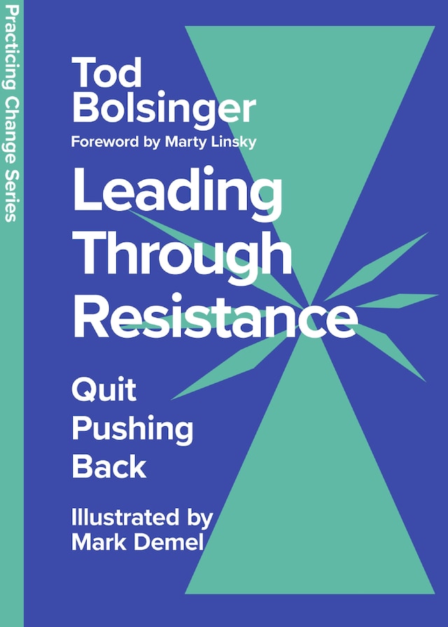 Book cover for Leading Through Resistance