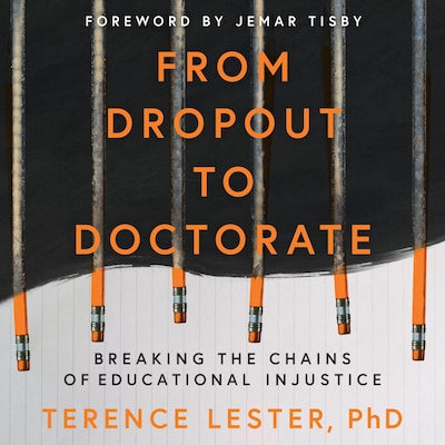 From Dropout to Doctorate