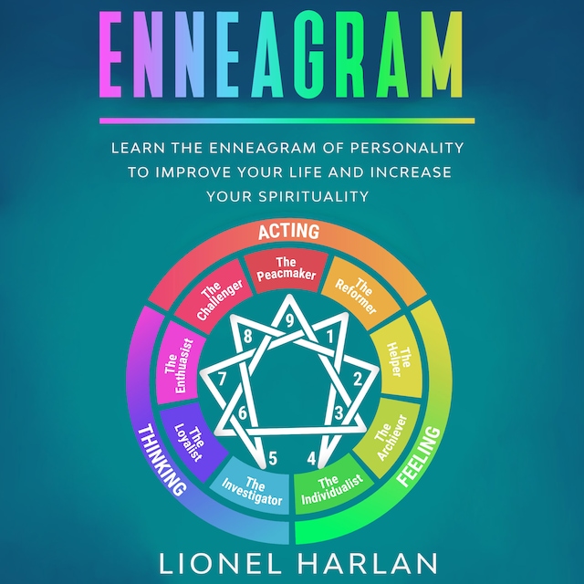 Couverture de livre pour ENNEAGRAM: Learn the Enneagram of Personality to Improve Your Life and Increase Your Spirituality