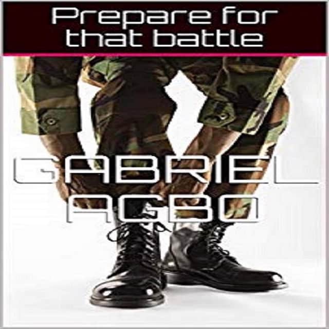 Book cover for Prepare for that battle