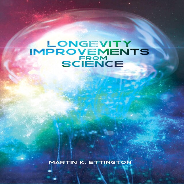 Book cover for Longevity Improvements From Science