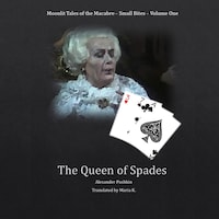 The Queen of Spades (Moonlit Tales of the Macabre - Small Bites Book 1)