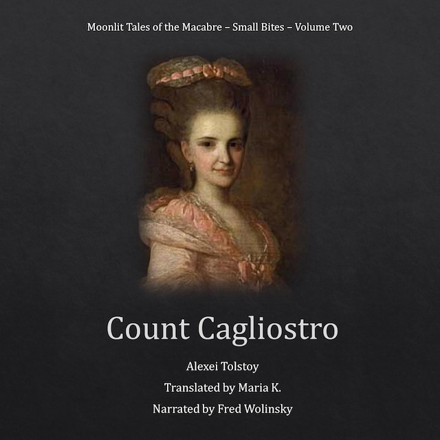 Buchcover für Count Cagliostro (Moonlit Tales of the Macabre - Small Bites Book 2)