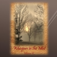 Whispers in the Mist