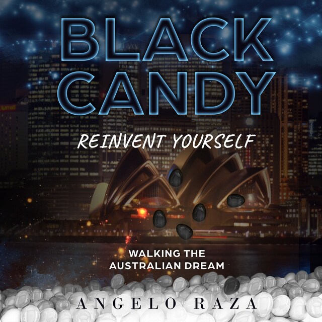 Boekomslag van Black Candy, Reinvent Yourself by Walking The Australian Dream