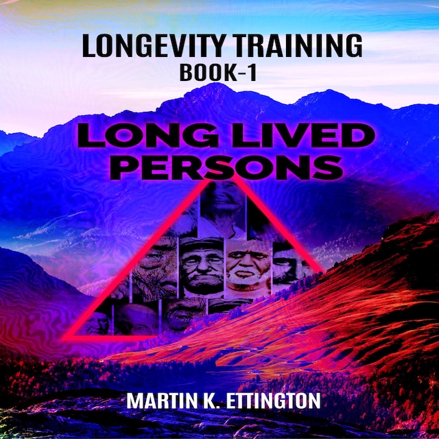 Bogomslag for Longevity Training Book-1 Long Lived Persons