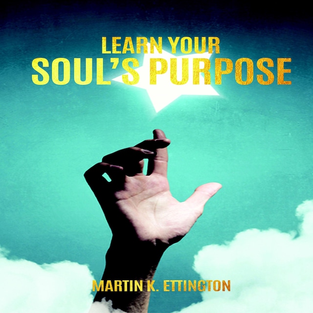 Boekomslag van Learn Your Soul's Purpose