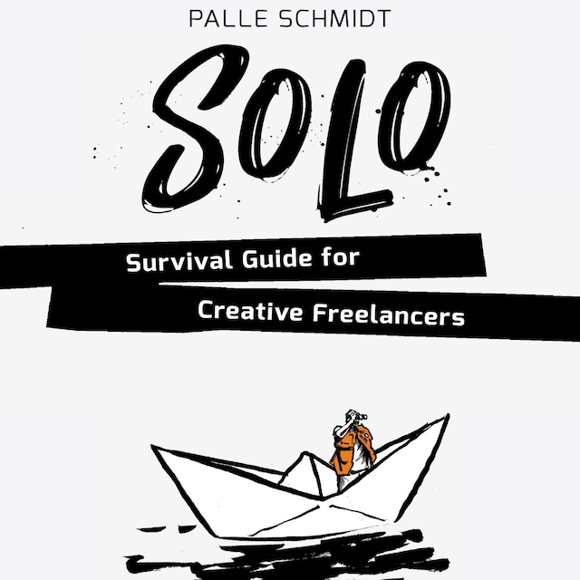 Buchcover für SOLO - Survival Guide for Creative Freelancers
