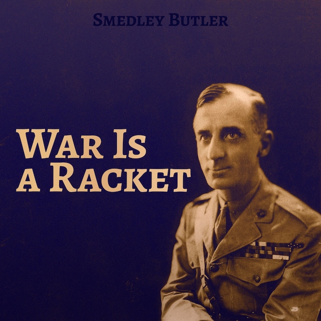 Copertina del libro per War Is a Racket