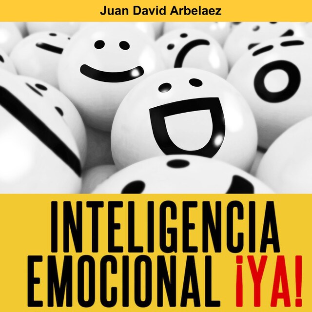 Book cover for Inteligencia Emocional ¡ya!