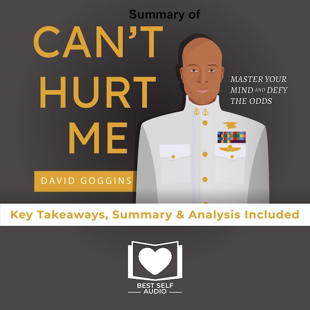 Book cover for Summary of Can't Hurt Me by David Goggins