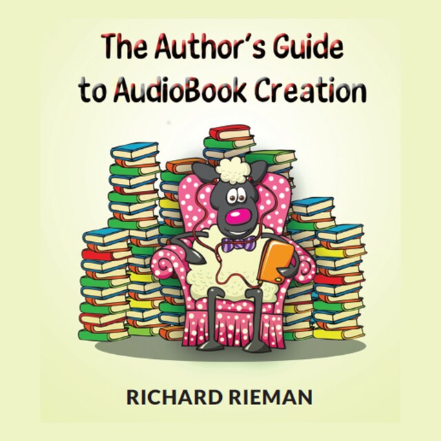 Portada de libro para The Author's Guide to AudioBook Creation