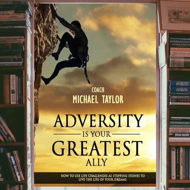 Buchcover für Adversity Is Your Greatest Ally