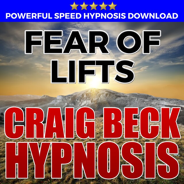 Okładka książki dla Fear Of Lifts: Hypnosis Downloads