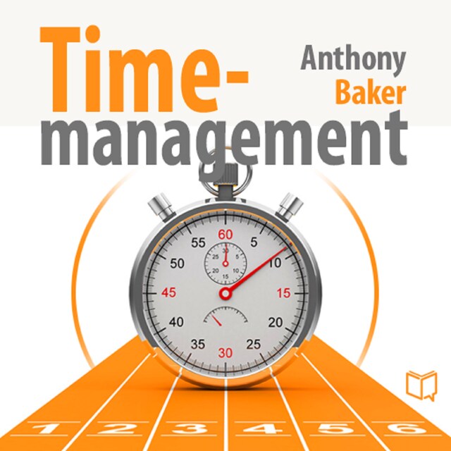 Book cover for Time Management. Managing Your Time Effectively