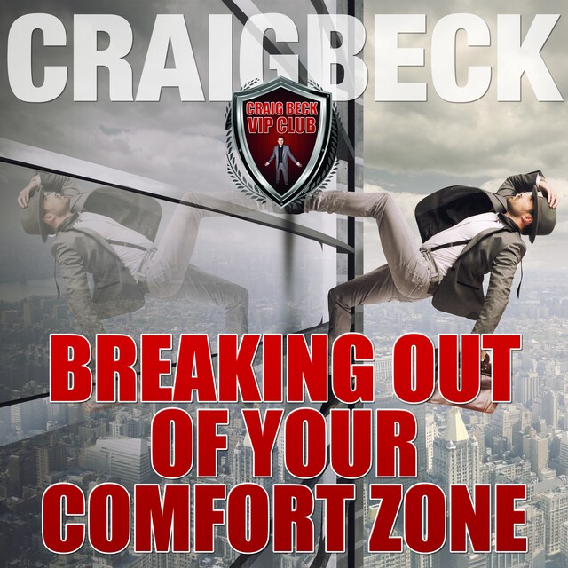 Book cover for Breaking Out of Your Comfort Zone: Zero Limits Series