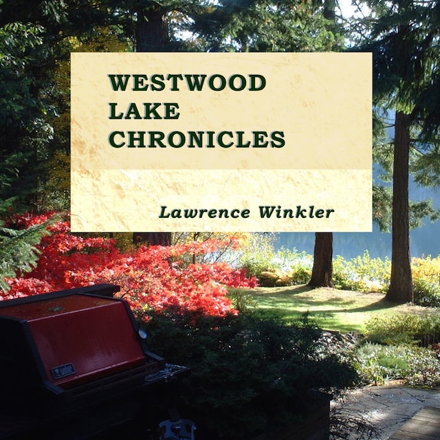 Buchcover für Westwood Lake Chronicles