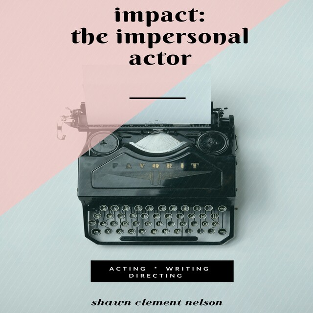 Bokomslag for IMPACT: The Impersonal Actor