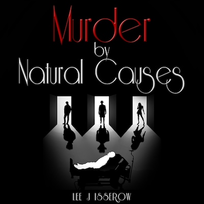 Murder By Natural Causes