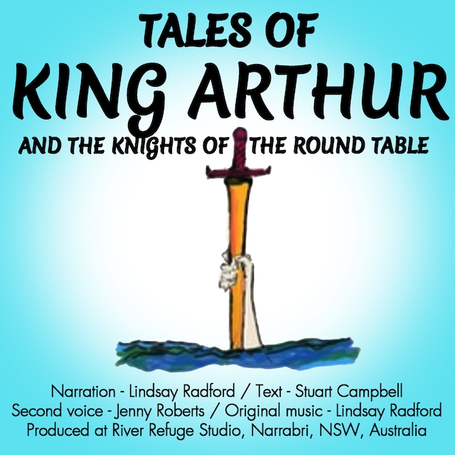 Tales Of King Arthur And The Knights Of The Round Table.
