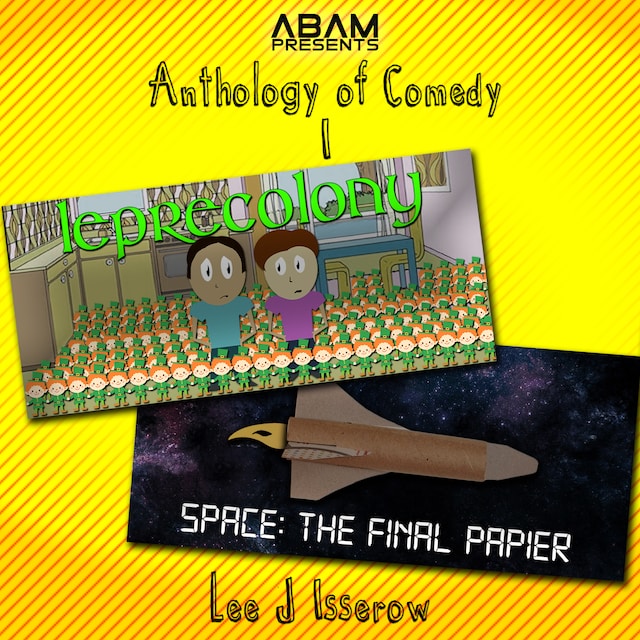 Book cover for Anthology Of Comedy 1: Leprecolony / Space: The Final Papier