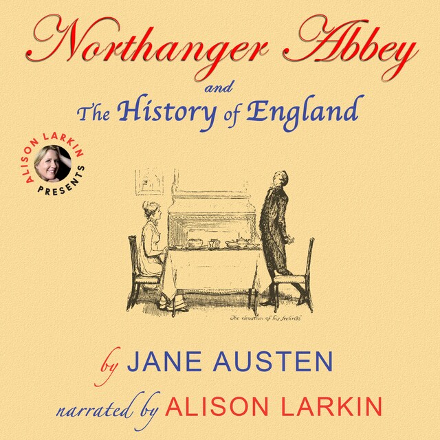 Book cover for Northanger Abbey and The History of England by Jane Austen