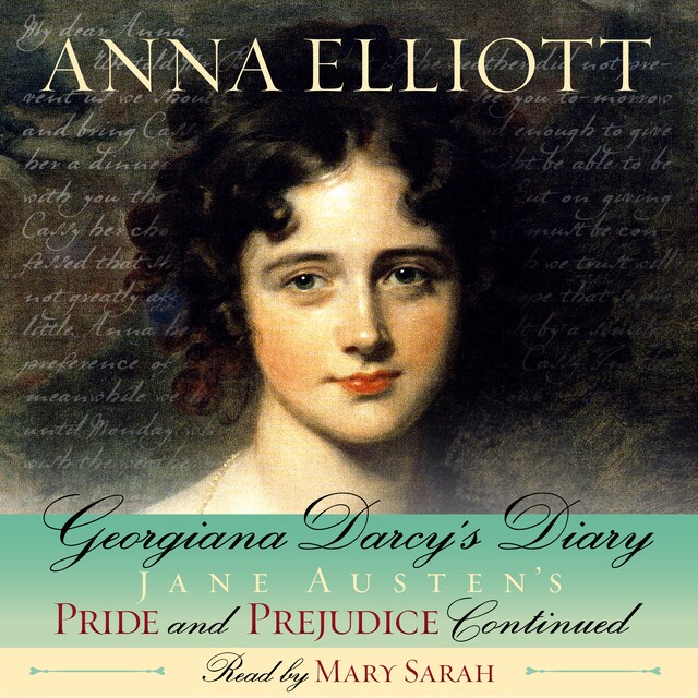 Book cover for Georgiana Darcy's Diary: Pride and Prejudice Chronicles, Book 1