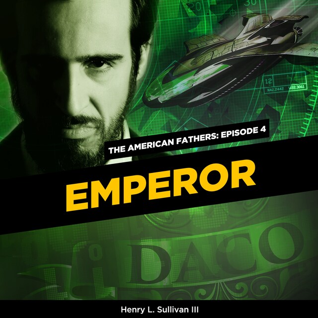 Book cover for THE AMERICAN FATHERS EPISODE 4: EMPEROR