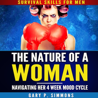 The Nature of a Woman