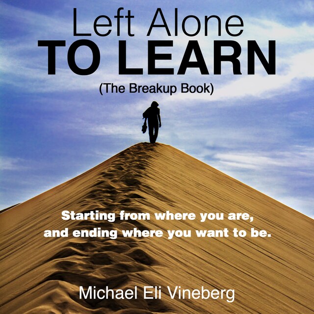 Okładka książki dla Left Alone to Learn (The Break-up Book)