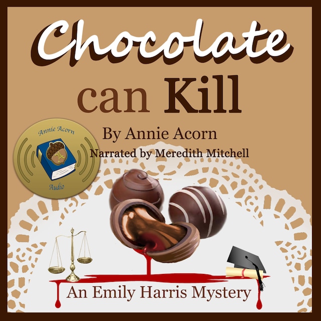 Book cover for Chocolate Can Kill: An Emily Harris Mystery