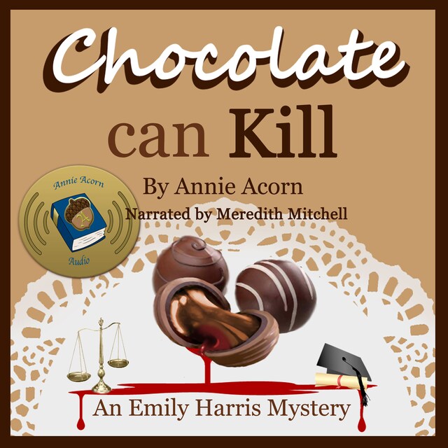 Okładka książki dla Chocolate Can Kill: An Emily Harris Mystery