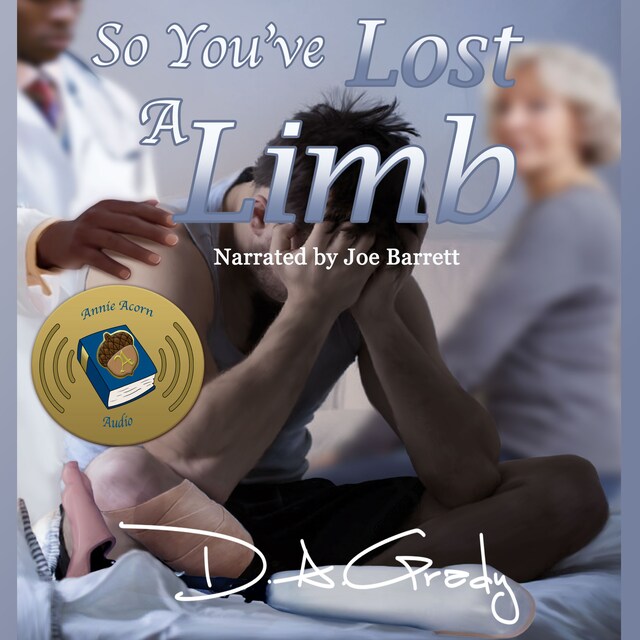 Buchcover für So You've Lost a Limb