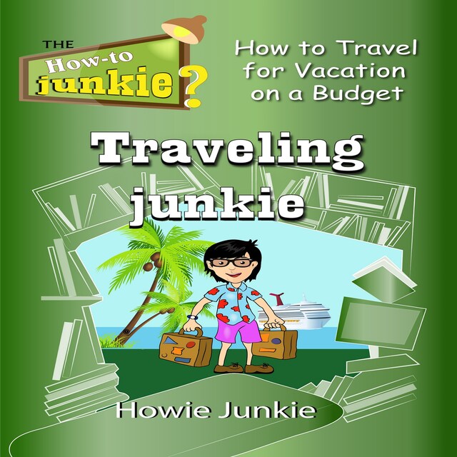 Book cover for Traveling Junkie