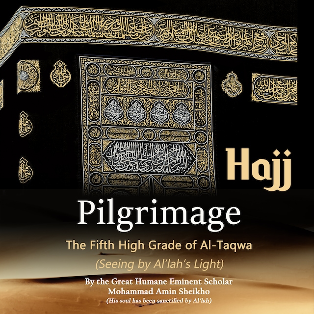 Okładka książki dla Pilgrimage "Hajj": The Fifth High Grade of Al-Taqwa